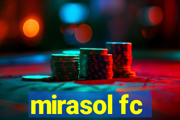mirasol fc